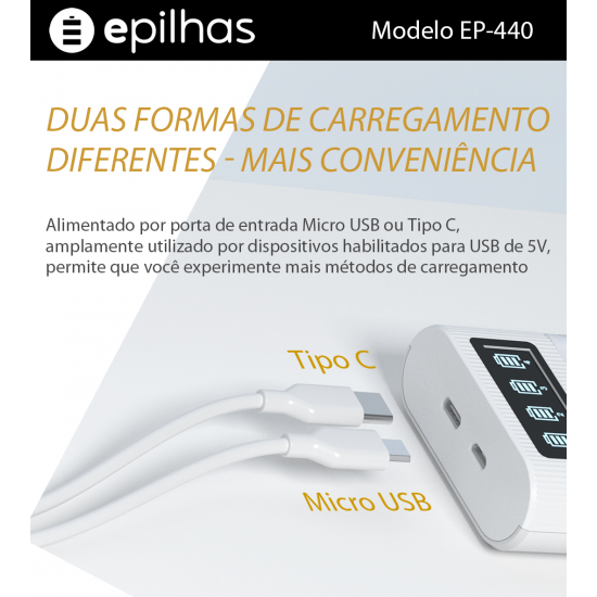 Carregador USB da EPILHAS rápido e inteligente para 4 pilhas AA/AAA, modelo EP-440