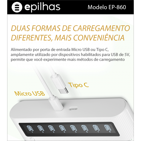 Carregador USB da EPILHAS rápido e inteligente para 8 pilhas AA/AAA, modelo EP-860